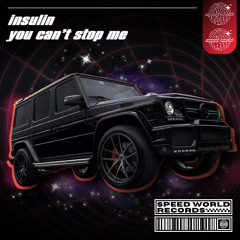 InSulin - You Can't Stop Me