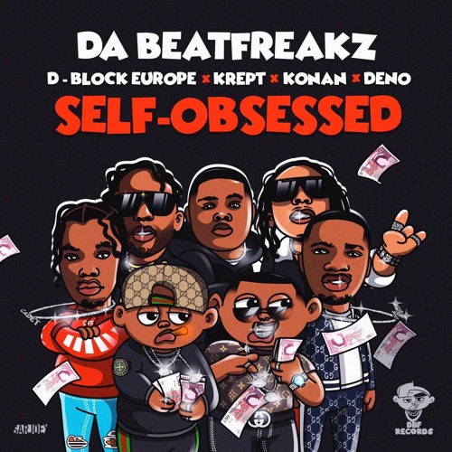 Self-Obsessed (feat. Krept & Konan, D-Block Europe & Deno)