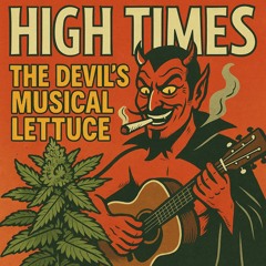 LDSR #202 - Getting Digidirty with the Devil's Musical Lettuce