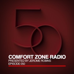 Comfort Zone Radio Episode 050