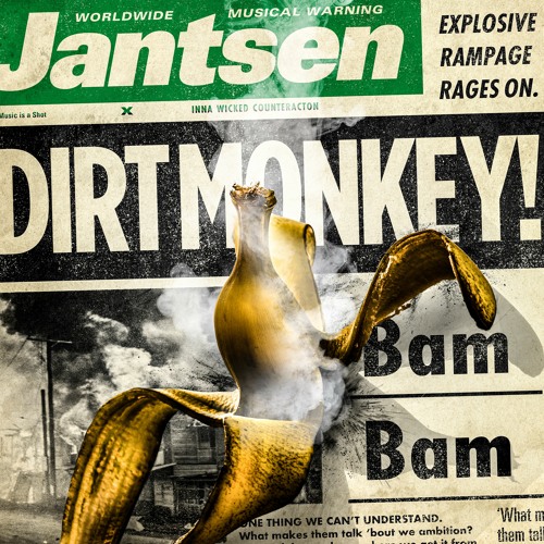 Jantsen & Dirt Monkey - Bam Bam