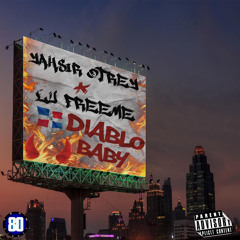 FREE ME LU  X Yahsir Otrey - DIABLO BABY