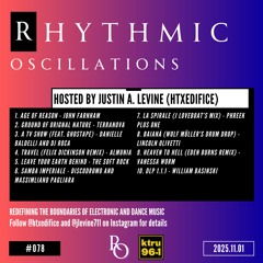 Rhythmic Oscillations 078 (2025.10.25)
