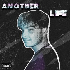 Another Life (prod. billionstars)