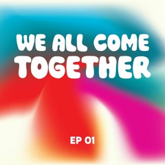 Rhett Fox - We All Come Together 01