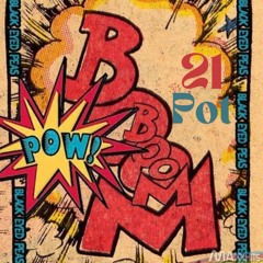 Boom Boom Pow Black Eyed Peas 21 Pot Edit