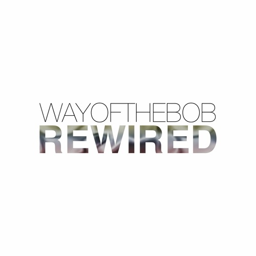 Rewired