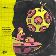 SILVZ - UNKNOWN PLANETS (FREE DOWNLOAD)