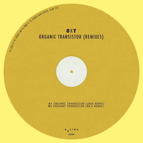 Oxy - Organic Transistor (BILA Remix)