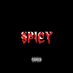 SPICY (Feat. Decibel & Salty MC)