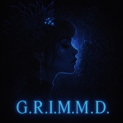G.R.I.M.M.D.