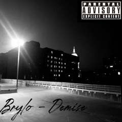 Brylo - Demise
