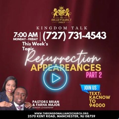 Resurrection Appearances Part 2