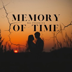 Memory of Time - NU:PHONICS
