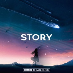 BONQ X SAILXNCE - STORY