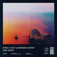 Arno Cost & Norman Doray - One Night
