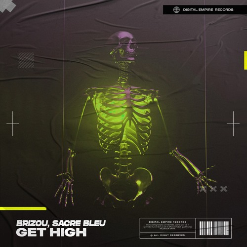 Brizou X Sacre Bleu - Get High | OUT NOW