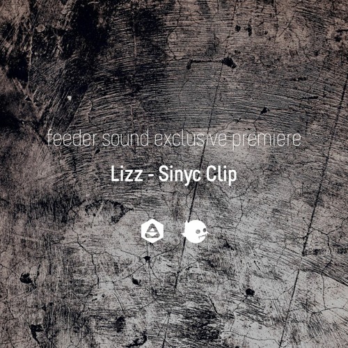 Lizz - Sinyc Clip