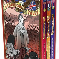 [Get] EBOOK EPUB KINDLE PDF Nathan Hale's Hazardous Tales 3-Book Box Set by  Nathan H