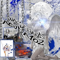 WASTELAND X ACURAサウ102 - FIEND