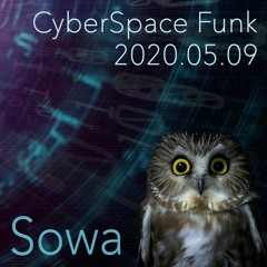 CyberSpace Funk LIVE 2020.05.09