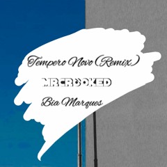 Bia Marques - Tempero Novo (Crooked Remix).mp3