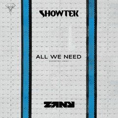 Showtek, Zany - All We Need