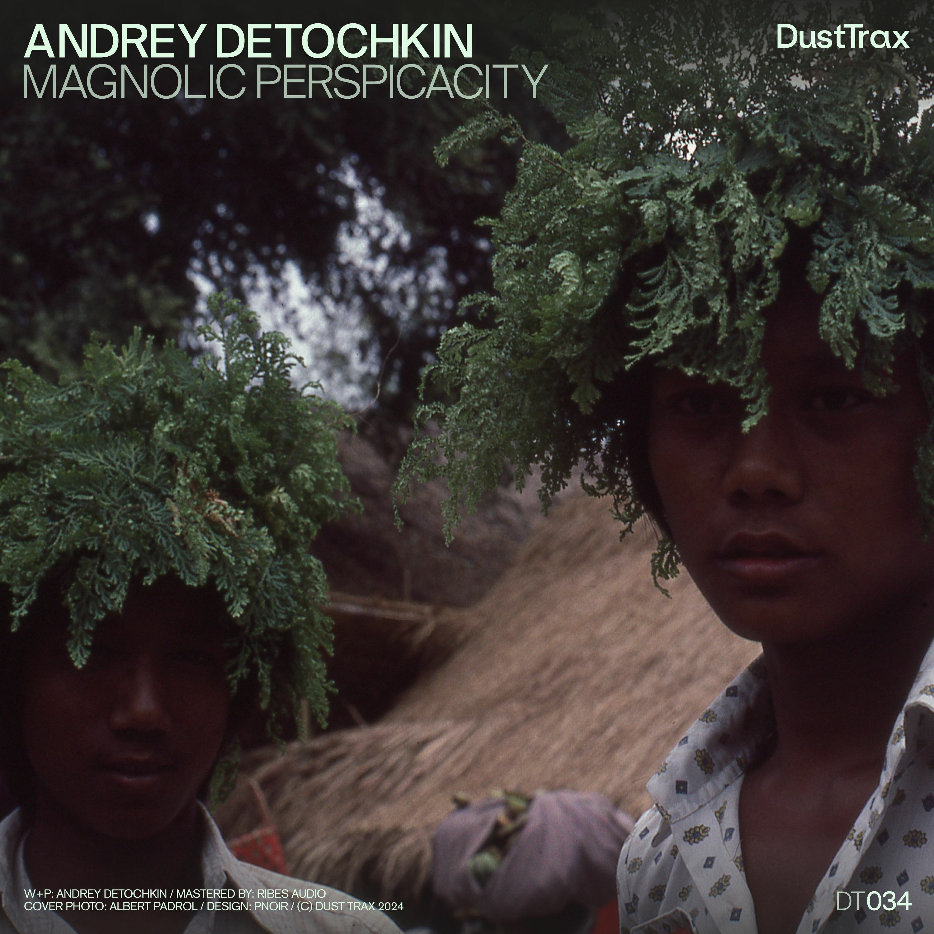 Andrey Detochkin — Magnolic Perspicacity [Dust Trax] episode artwork