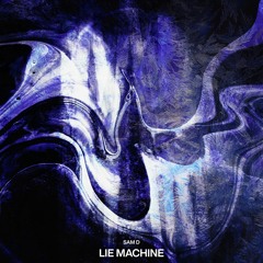 Lie Machine