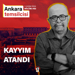 Ankara Temsilcisi - Kayyım Atandı