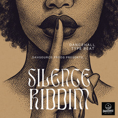 Silence Riddim