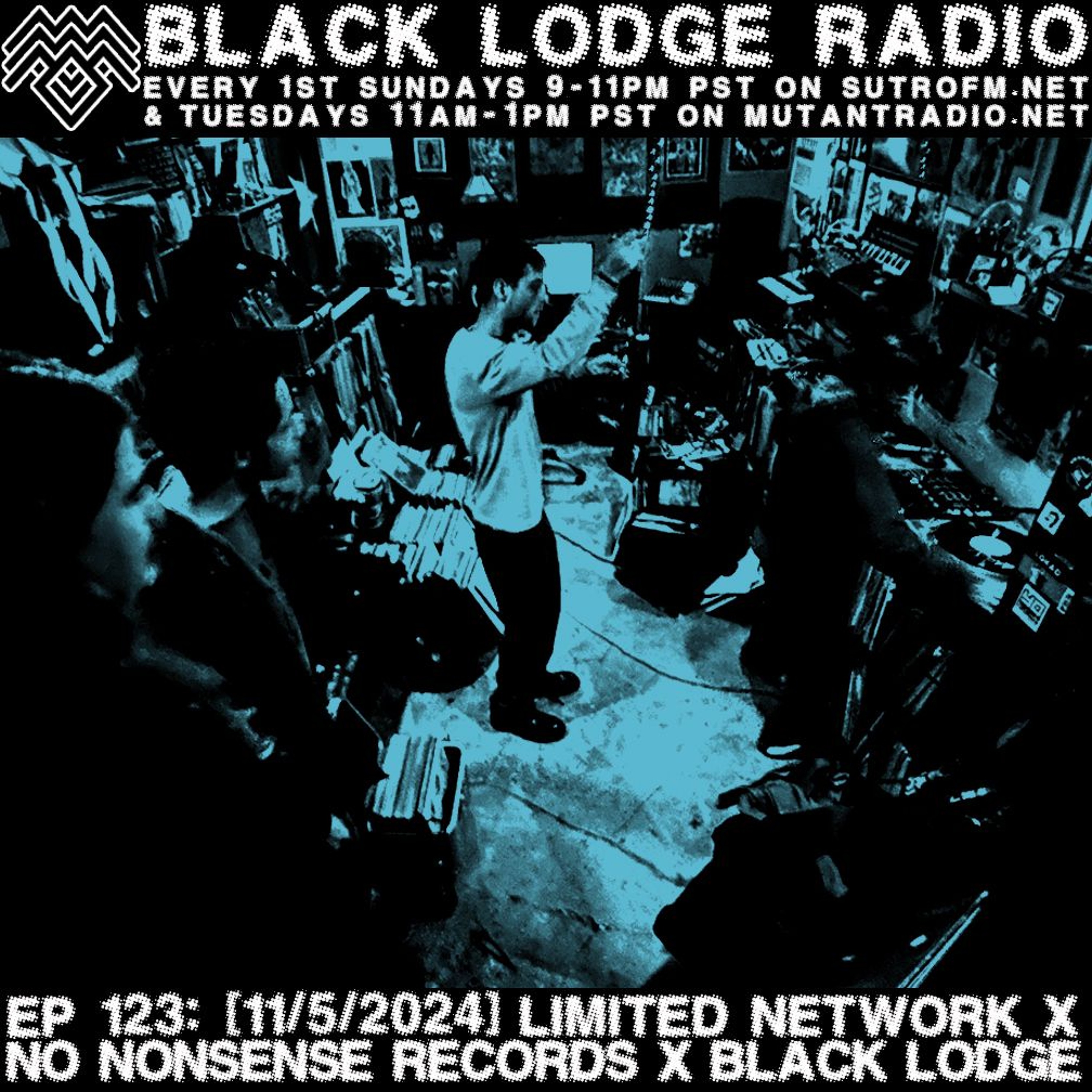 BL Radio EP 123: LIMITED NETWORK B2B NO NONSENSE RECORDS B2B BLACK LODGE episode artwork