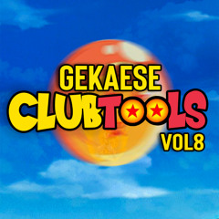 GEKAESE CLUB TOOLS VOL 8 $ (2 TRACKS FREE) $