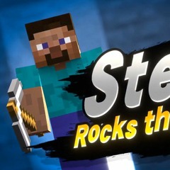THE ADDED STEVE TO SMASH BROS ULTIMATE