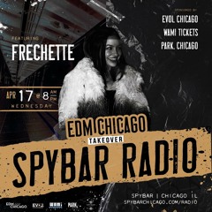 EDM Chicago Takeover Episode 19 : Frechette