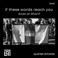 if these words reach you | Anas al-Sharif