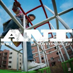 RAVI - ANI (ft.Soyeon (G)I-DLE))