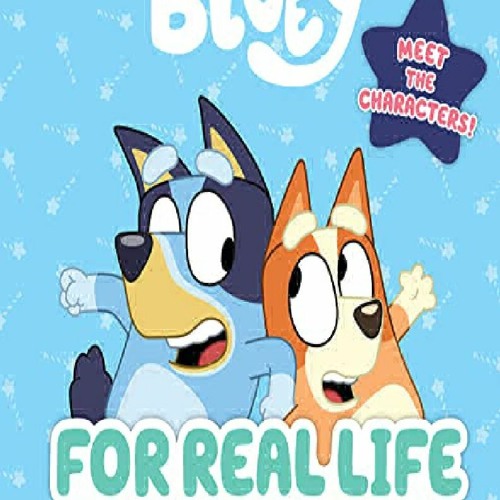 Stream episode PDF Download⚡ For Real Life A Story Collection (Bluey