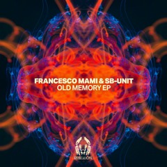 Francesco Mami & SB-Unit - Keep On