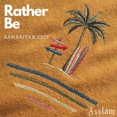 Clean Bandit - Rather Be (Asslam 'Samaritan' Afro House Edit)
