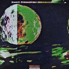 Stress(ft.Mendrixx)[prod.Gibbo+Mendrixx]