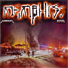 NIHiliST & HanniBaSs - MEMPHiSs [FREE DL]