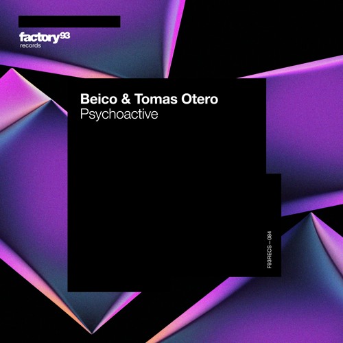 Beico & Tomas Otero - Psychoactive