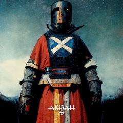 Akirah - Scottish Warlord (QuietPlace Remix) [Free DL]