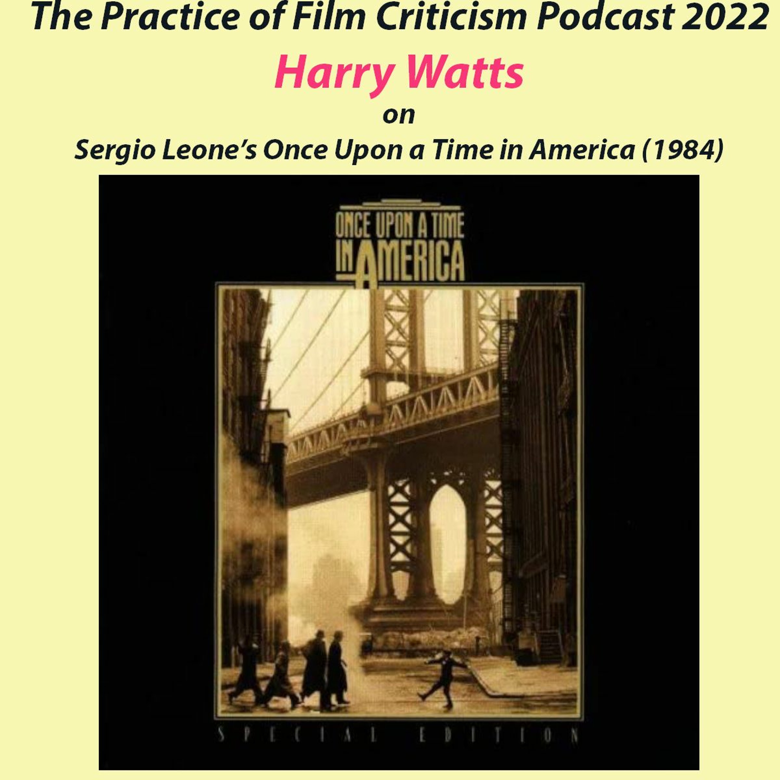 Harry Watts, Once Upon A Time in America (S. Leone, 1984) episode artwork