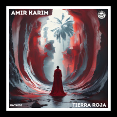 PREMIERE: Amir Karim - Tierra Roja (Original Mix)[KMT Records]