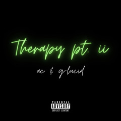 therapy (pt. ii) [feat. G-LUCID)