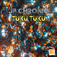 Jp Chronic - Tuku Tuku (Long Play)