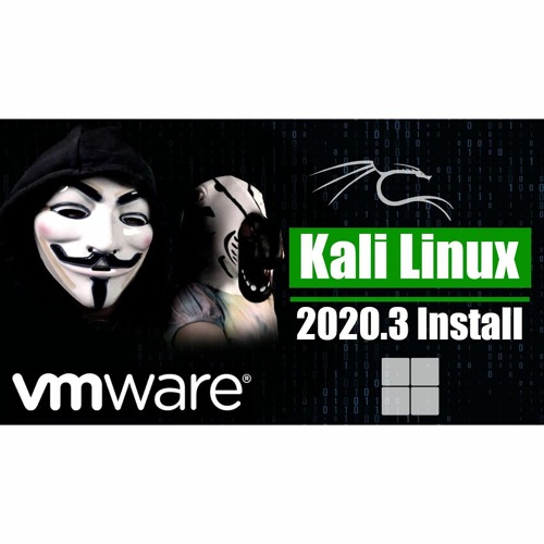 #199: Kali Linux 2020.3 Install Windows 10 (for Free)
