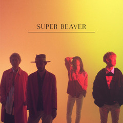 Stream Super Beaver | Listen to top hits and popular tracks online